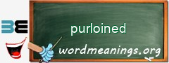 WordMeaning blackboard for purloined